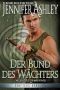 [Shifters Unbound 02] • Der Bund des Wächters